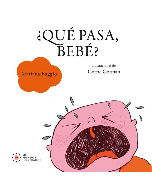 ¿Qué pasa, bebé? (Capa dura) 1