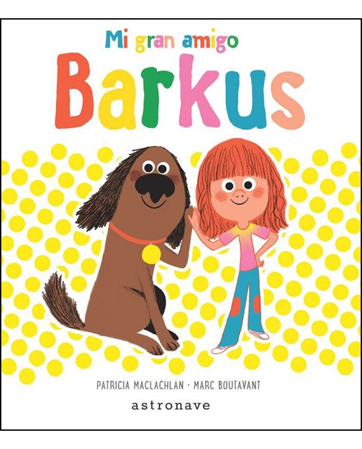 Mi gran amigo Barkus (Capa dura) 1