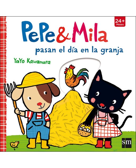 Imagen 0 de Pepe y Mila pasan el día en la granja (Tapa dura)
