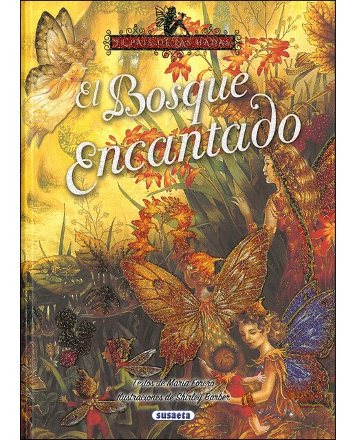 El bosque encantado(Tapa dura) 1