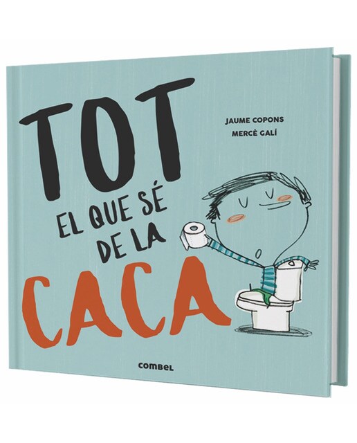 Tot el que sé de la caca(Tapa dura) 1