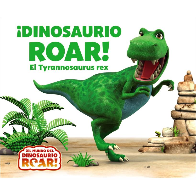 Imagem 0 de ¡Dinosaurio Roar! El Tyrannosaurus rex (Capa dura)