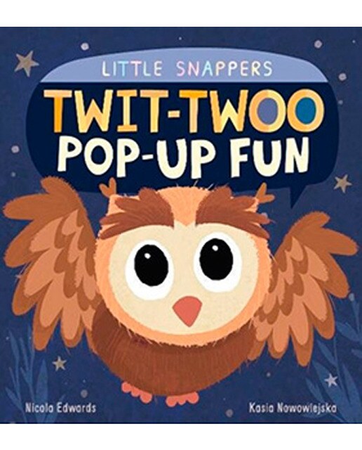 Twit-Twoo - Pop-Up Fun (Little Snappers) 1