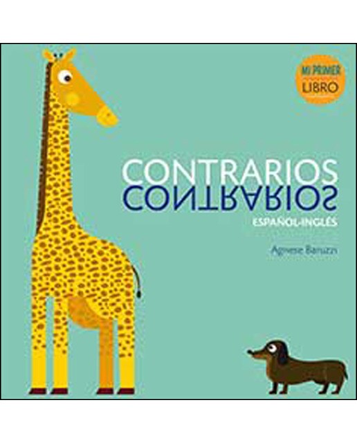 Contrarios Español-Inglés: Mi primer libro (Capa dura) 1