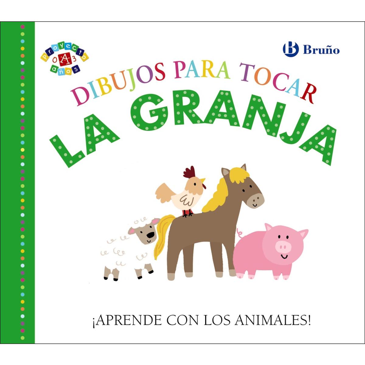 Dibujos para tocar. La granja(Tapa dura) 1