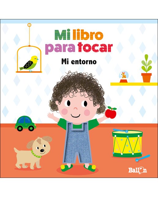 MI LIBRO PARA TOCAR - MI ENTORNO (Capa dura) 1