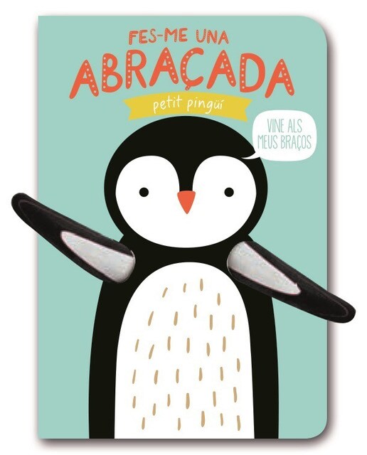Fes-Me Una Abraçada Petit Pingüí 1