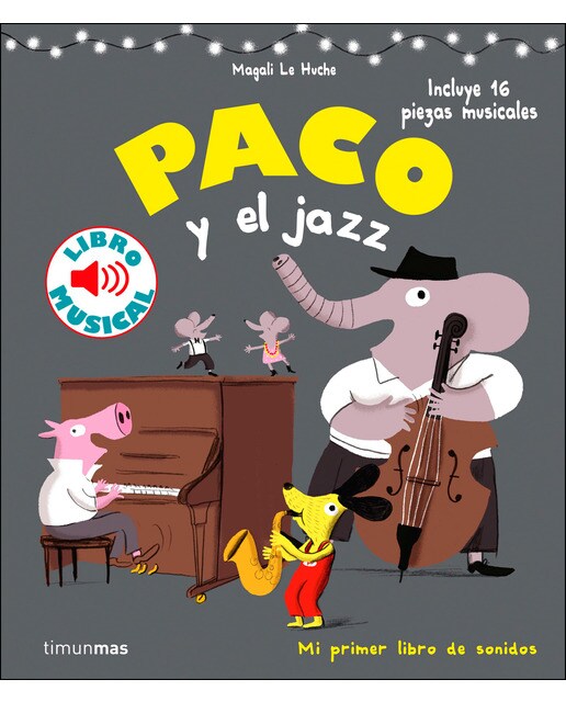 Imagem 0 de Paco y el jazz. Libro musical(Tapa dura)