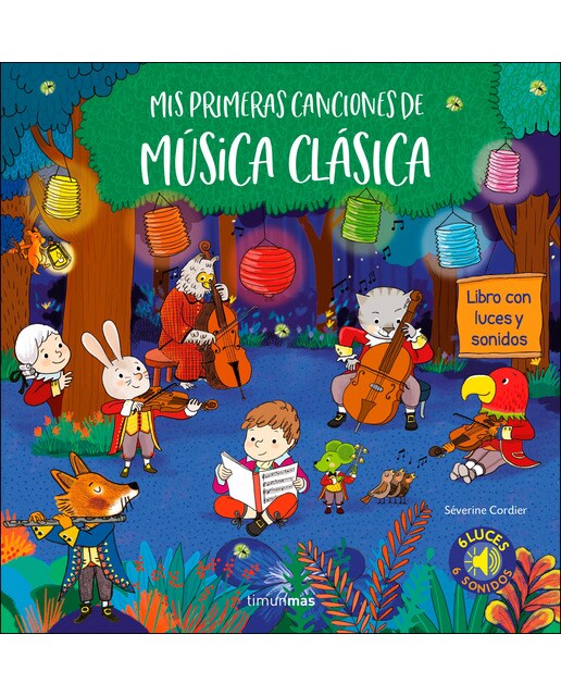 Imagem 0 de Mis primeras canciones de música clásica. Luces y sonidos: Libro con luces y sonidos