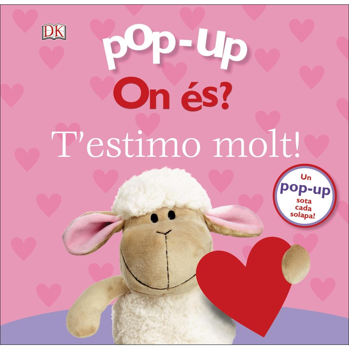 Imagem 0 de Pop-up. On és? T'estimo molt! (Capa dura)