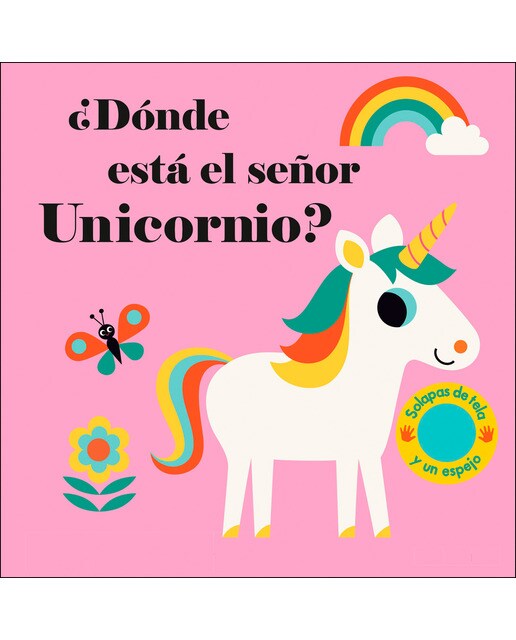 Imagem 0 de ¿Dónde está el señor Unicornio?: Solapas de tela y un espejo