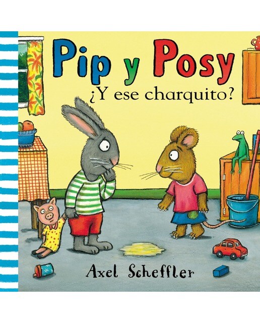 Pip y Posy. Libro de cartón - ¿Y ese charquito? 2