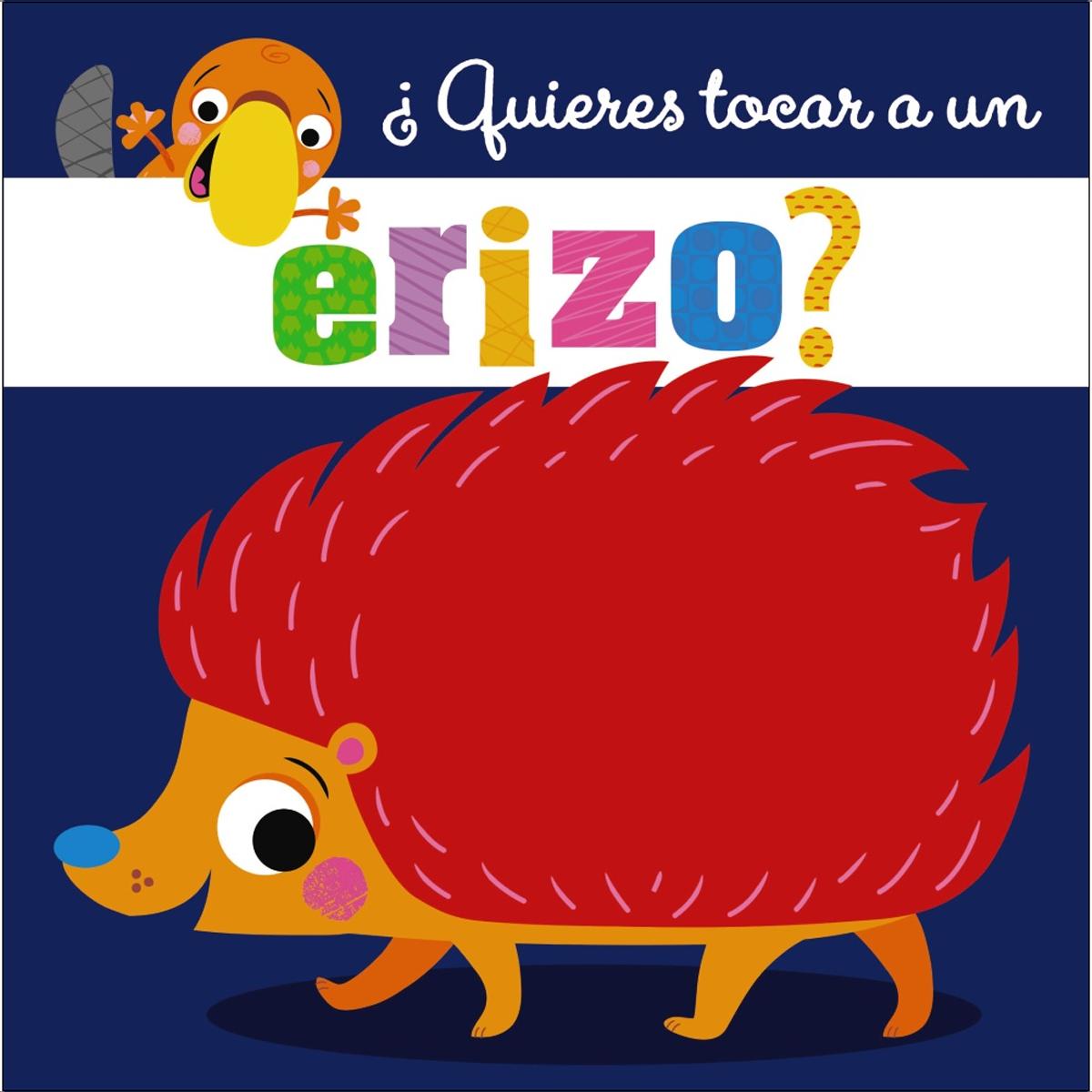 ¿Quieres tocar a un erizo? (Capa dura) 1