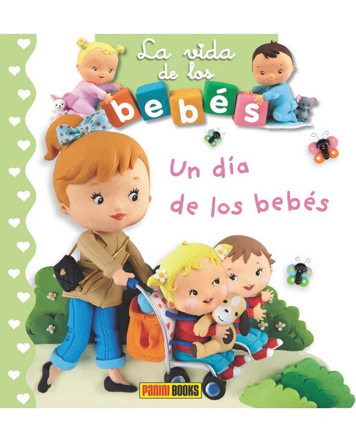 LA VIDA DE LOS BEBÉS - UN DÍA DE LOS BEBÉS (Capa dura) 1