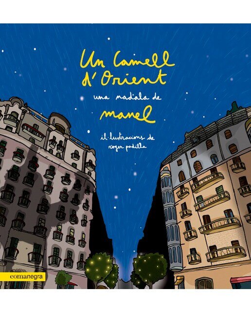 Un camell d&Orient: Una nadala de Manel (Capa dura) 1