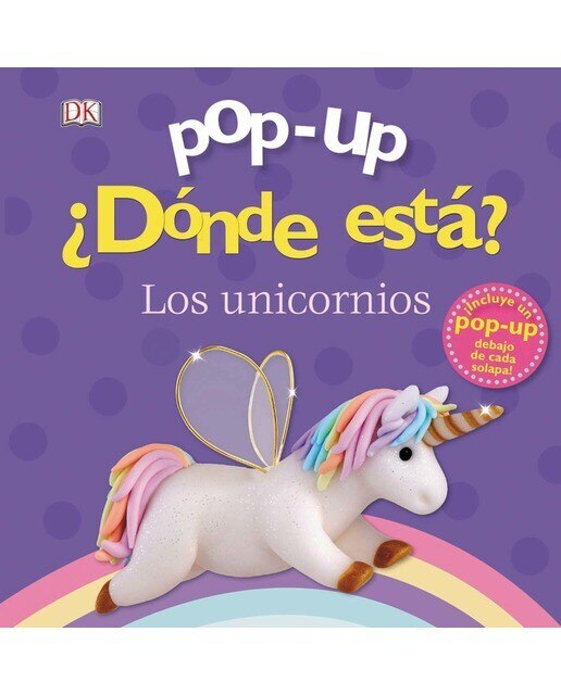 Pop-up. ¿Dónde está? Los unicornios (Capa dura) 1