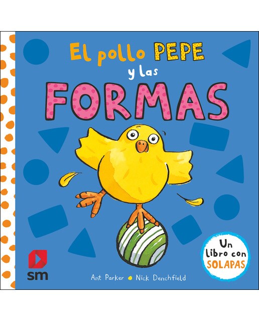Imagen 0 de El pollo Pepe y las formas (Tapa dura)