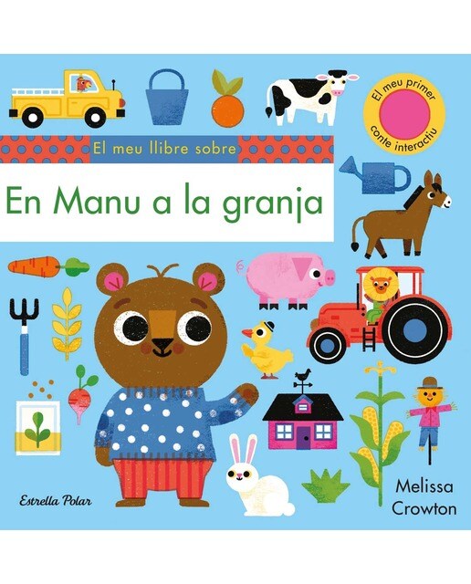 En Manu a la granja. El meu primer conte interactiu 1