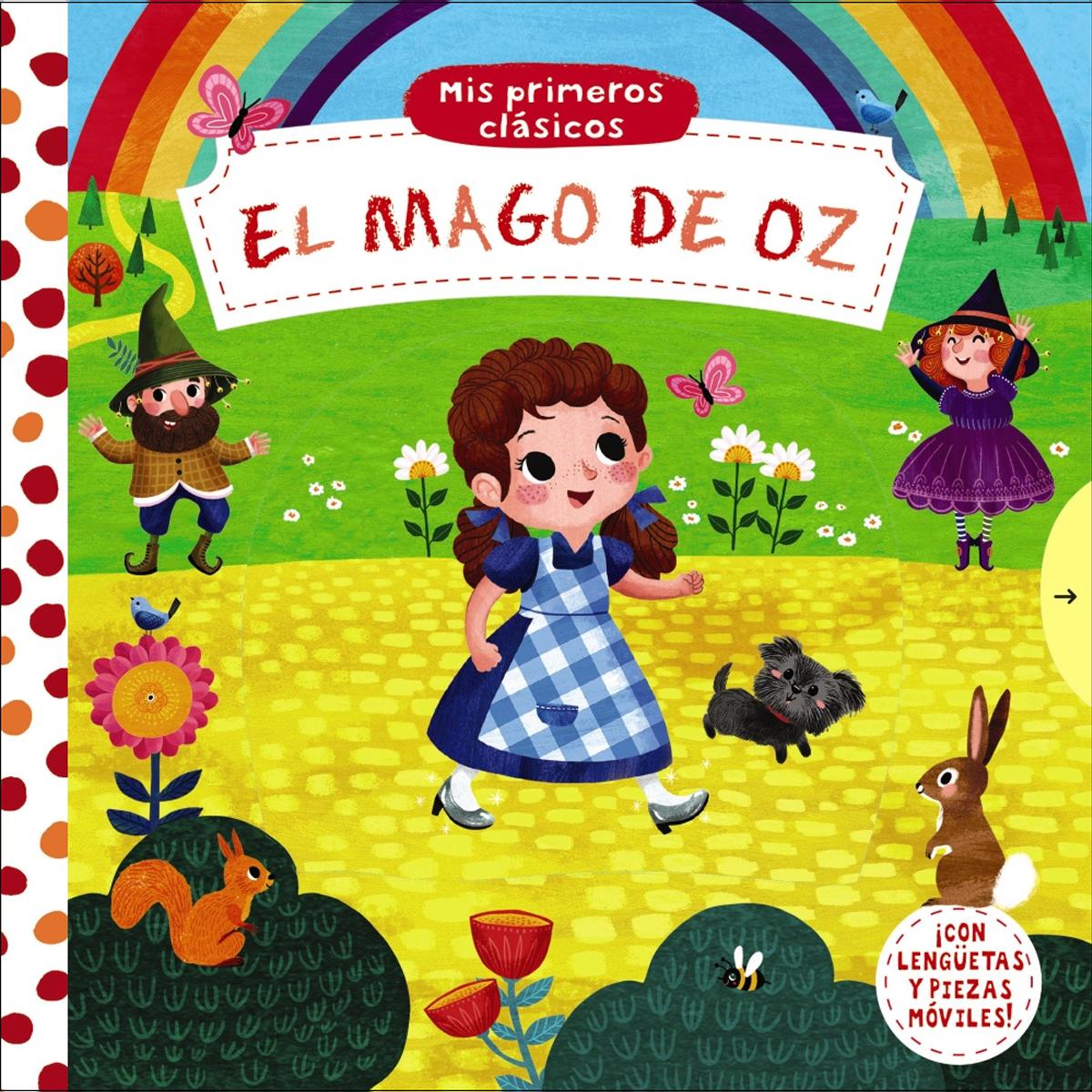 Mis primeros clásicos. El Mago de Oz (Capa dura) 1