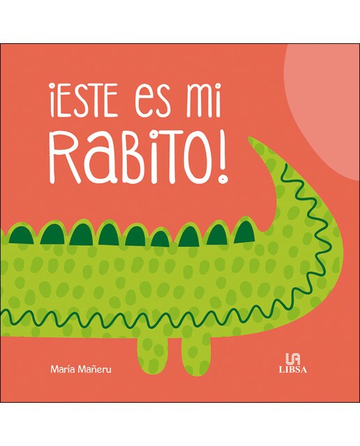 ¡Este Es mi Rabito! (Capa dura) 1