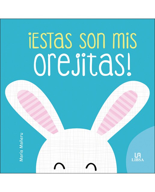 ¡Estas Son mis Orejitas! (Capa dura) 1