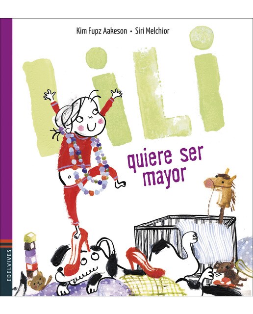 Lili quiere ser mayor(Tapa dura) 1