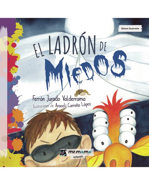 El ladrón de miedos (Capa mole) 1