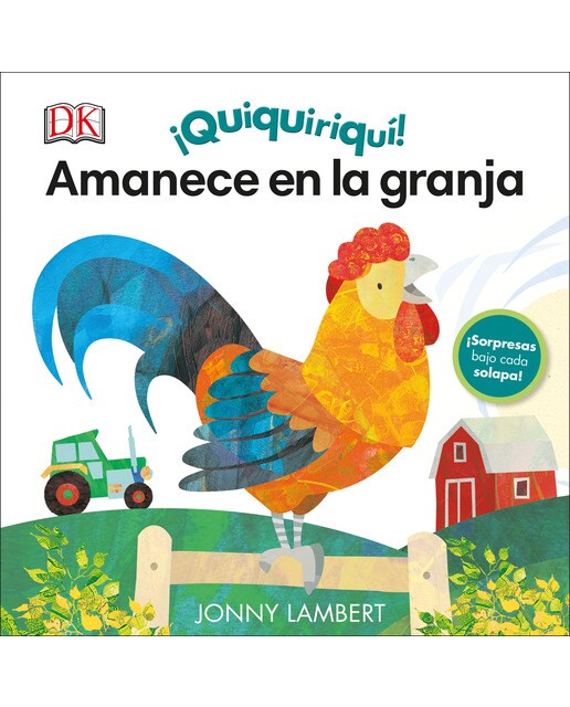 ¡Quiquiriquí! Amanece en la granja: (¡Sorpresas bajo cada solapa!) 1