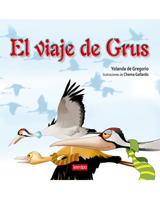El viaje de Grus (Capa dura) 1