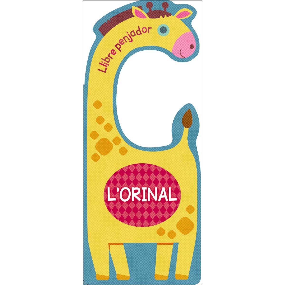 Imagem 0 de Llibre penjador. L'orinal(Tapa dura)