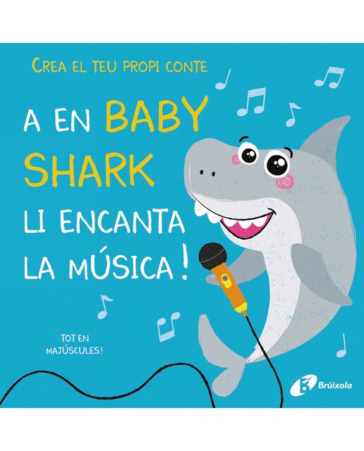 Crea el teu propi conte. A en Baby Shark li encanta la música!