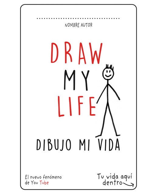 Draw my life: Dibujo mi vida(Tapa blanda) 1