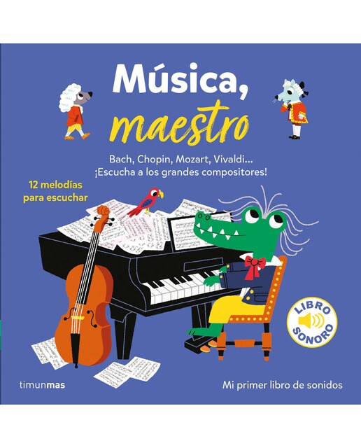 Música, maestro. Mi primer libro de sonidos (Capa dura) 1