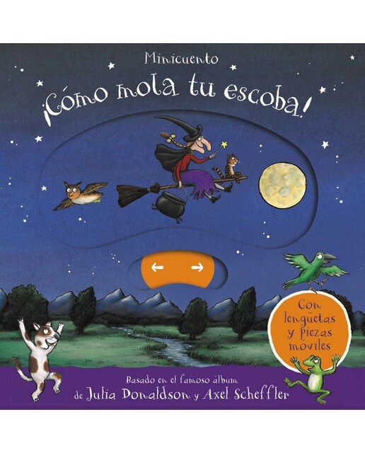 ¡Cómo mola tu escoba! Minicuento (Capa dura) 1