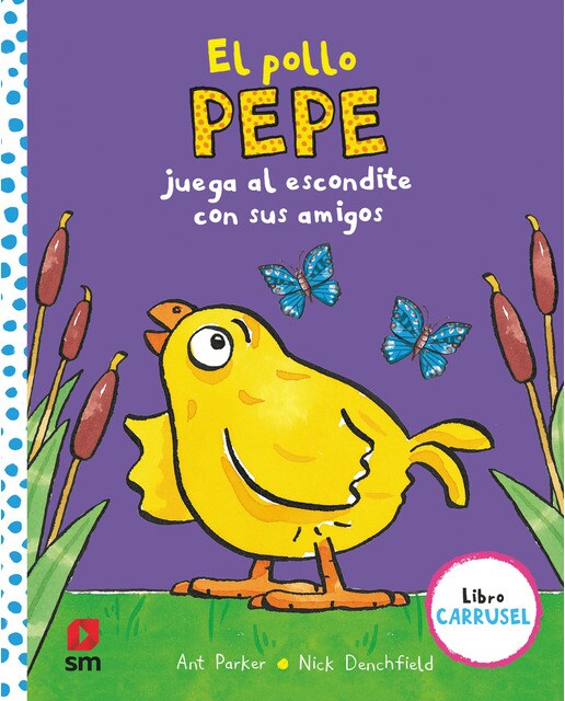 Imagem 0 de El pollo Pepe juega al escondite con sus amigos (libro carrusel) (Capa dura)