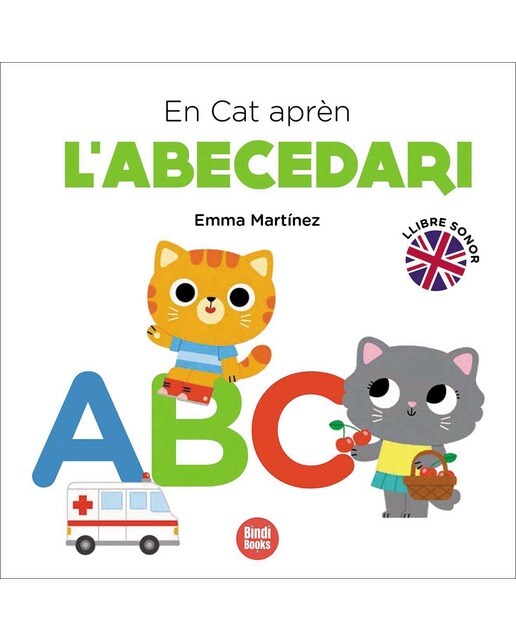En Cat aprèn l'abecedari: Llibre sonor (Capa dura) 1