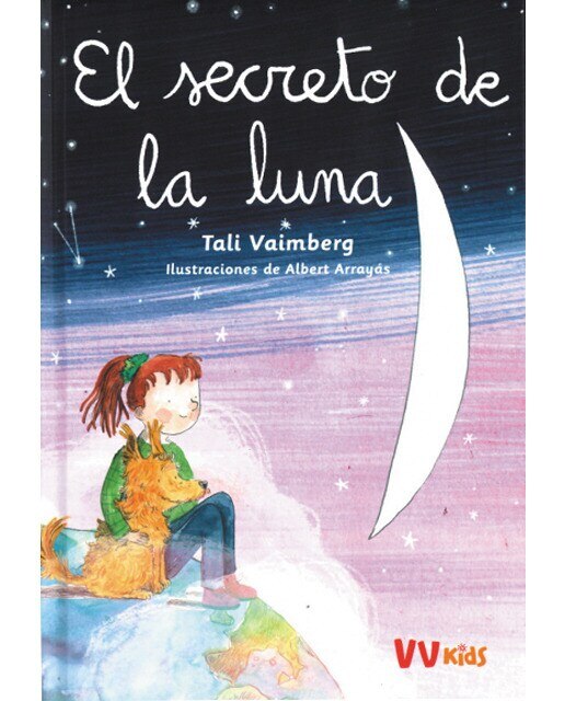 EL SECRETO DE LA LUNA (VVKIDS) (Capa dura) 1