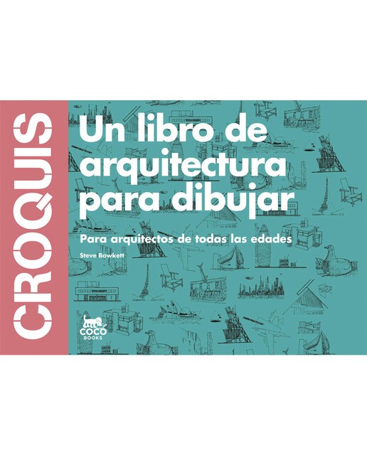 Croquis: Para arquitectos de todas las edades(Tapa blanda) 1