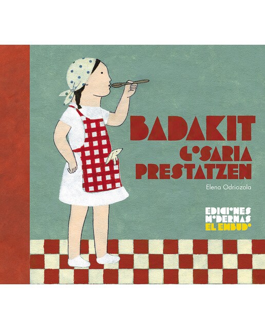 BADAKIT GOSARIA PRESTATZEN (Capa mole) 1