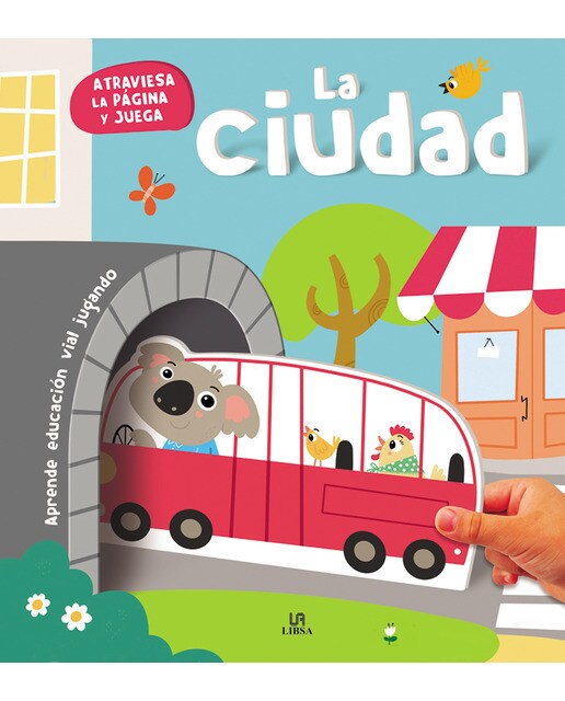 La Ciudad: Aprende Educación Vial Jugando (Capa dura) 1