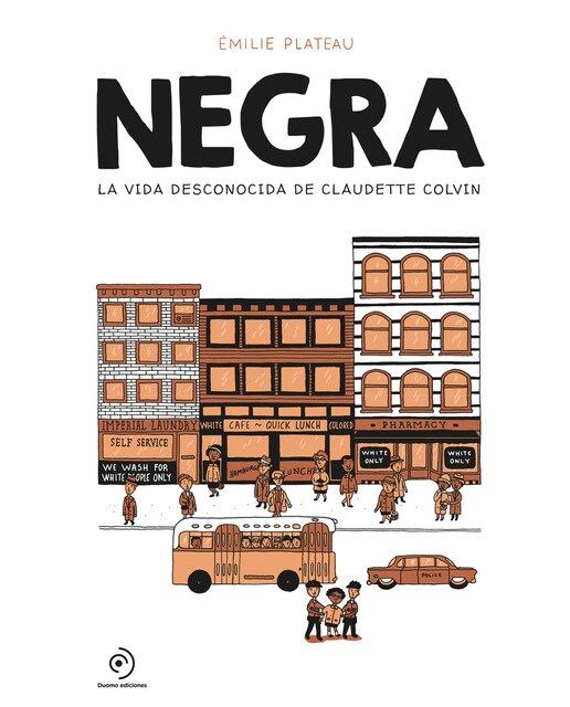 Negra: La vida desconocida de Claudette Colvin  (Tapa dura) 1