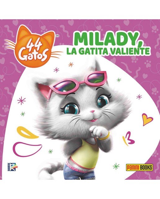 44 GATOS. MILADY, LA GATITA VALIENTE 1