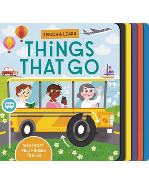 Touch &amp; learn: things that go
