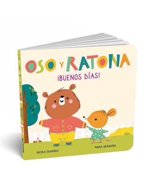 Oso y Ratona - ¡Buenos días!: Un libro de cartón con pestañas 1