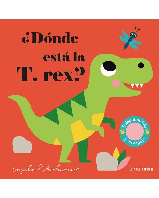 ¿Dónde está la T. rex?: Solapas de tela y un espejo 1
