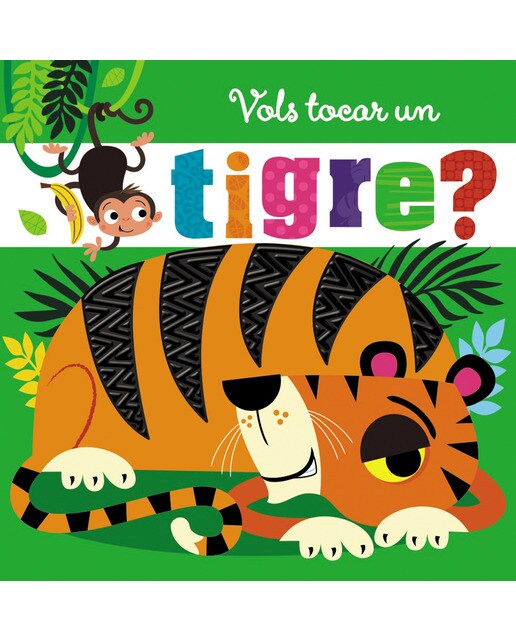 Vols tocar un tigre?(Tapa dura) 1