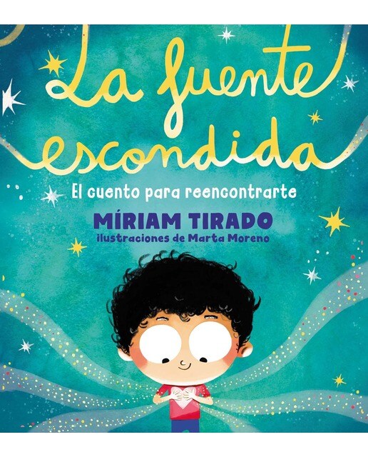 Imagen 0 de La fuente escondida: El cuento para reencontrarte (Tapa dura)