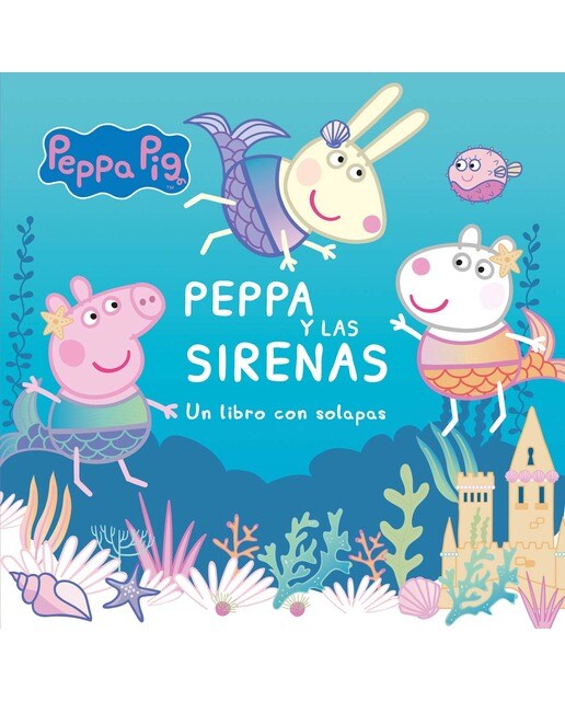 Peppa Pig. Libro de cartón con solapas - Peppa y las sirenas: Un libro de cartón con solapas 1