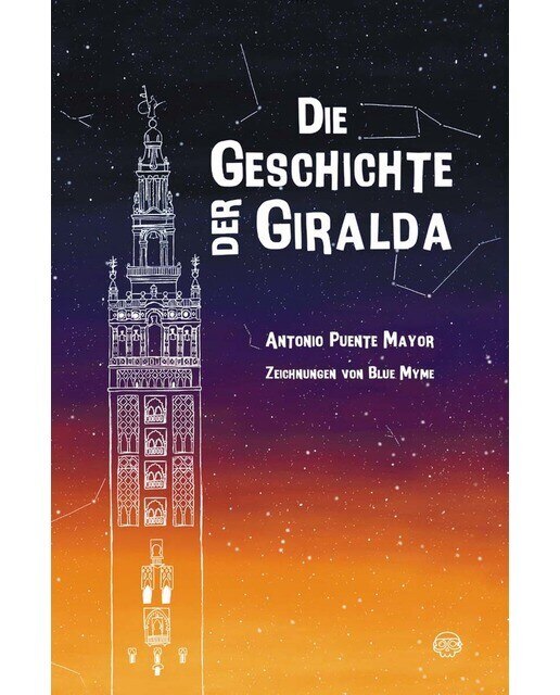 Imagen 0 de Die Geschichte der Giralda (Tapa dura)