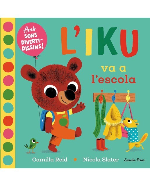 Imagem 0 de L'Iku va a l'escola. Llibre amb sons: Amb sons divertidíssims!